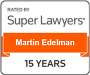 Rated by Super Lawyers | Martin Edelman | 15 years